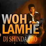 Woh Lamhe Remix