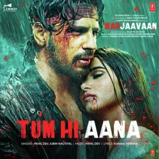 Tum Hi Aana (Marjaavaan)