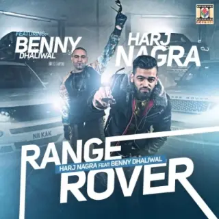 Range Rover (Ft. Benny Dhaliwal)