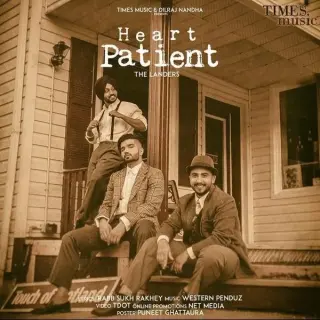 Heart Patient Ft. Western Penduz