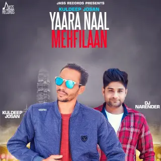 Yaara Naal Mehfilaan