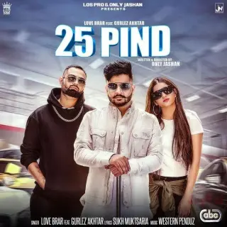 25 Pind Ft Gurlez Akhtar