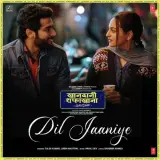 Dil Jaaniye (Khandaani Shafakhana)