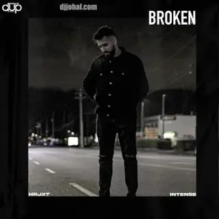 Broken Ft. Intense