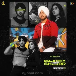 Majhey Da Shorr