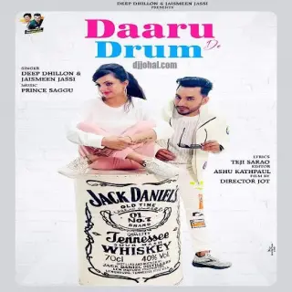 Daaru De Drum Ft. Jaismeen Jassi