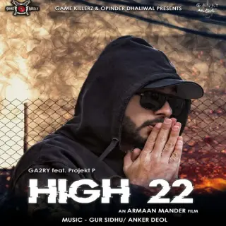 High 22 feat. Projekt P