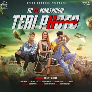 Teri Photo Ft. Manj Musik