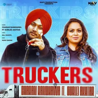 Truckers Ft. Gurlez Akhtar