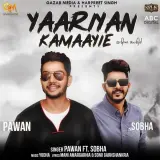 Yaariyan Kamaayie Ft. Sobha
