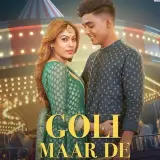 Goli Maar De