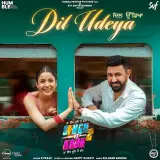 Dil Udeya (Singh Vs Kaur 2 )