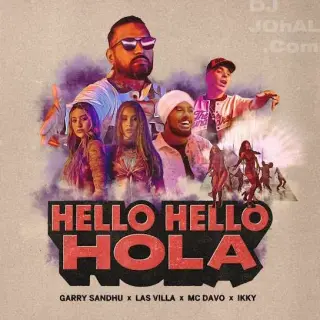 Hello Hello Hola Ft. Las Villa