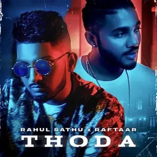 Thoda Ft. Raftaar