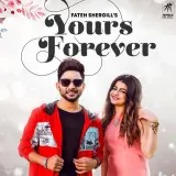 Yours Forever Ft. Laddi Gill