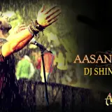Aasan Nahin Yahan Remix