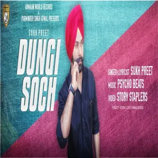 Download Dungi Soch All Mp3 Songs by