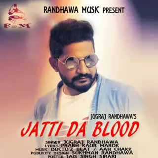 Jatti Da Blood