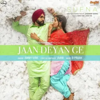 Jaan Deyan Ge (Sufna)
