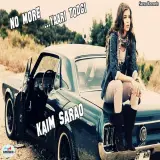 No More Yaari Todgi