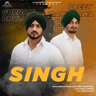 Singh Ft. Preet Randhawa