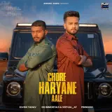 Chore Haryane Aale