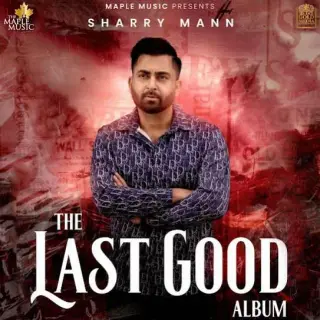 The Last Good Album - Full Album