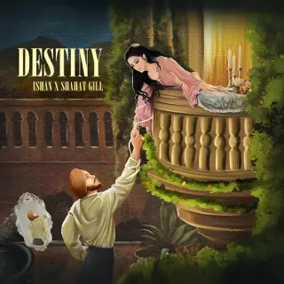 Destiny Ft. Shahat Gill