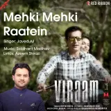 Mehki Mehki Raatein (Viraam)