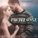 Pachtaoge (Jaani Ve)