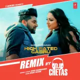 High Rated Gabru Remix Ft Dj Chetas