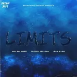 Limits Ft. Byg Byrd