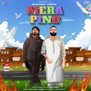 Mera Pind Ft. Bohemia