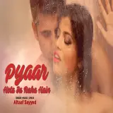Pyaar Hota Ja Raha Hain