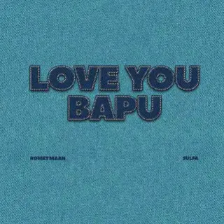 Love You Bapu