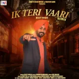 IK TERI VAARI