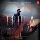 Tohfa Ft. Gurlez Akhtar