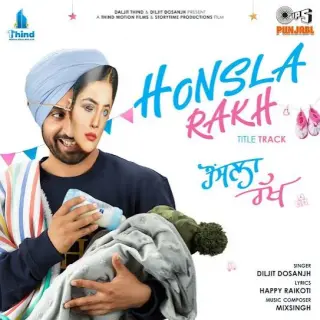 Honsla Rakh Title Track
