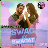 Swag Se Swagat Remix