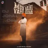 Mud Nahi Bapis Aauna