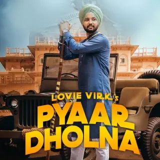Pyar Dholna