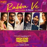 Rabba Ve (High End Yaariyaan)
