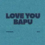 Love You Bapu