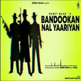 Bandookan Nal Yaariyan