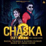 Chaska Duet 2 Ft Sudesh Kumari