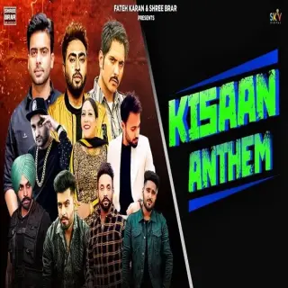 Kisan Anthem