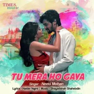 Tu Mera Ho Gaya