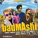 Badmashi Ft. Romy V, L.O.C