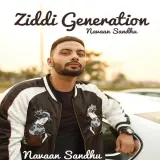 Ziddi Generation Ft. San B